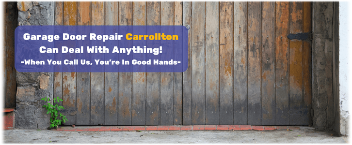 Garage Door Repair Carrollton TX